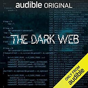 The Dark Web: Introduction by Geoff White, Bernard P. Achampong
