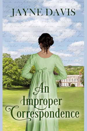 An Improper Correspondence  by Jayne Davis