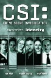 CSI: Secret Identity by Steven Perkins, Gabriel Rodríguez, Steven Grant