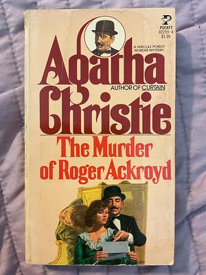 The Murder of Roger Ackroyd by Agatha Christie