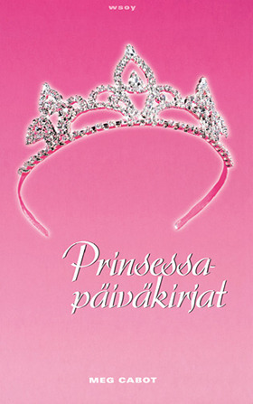 Prinsessapäiväkirjat by Meg Cabot