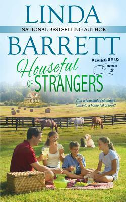 Houseful of Strangers by Linda Barrett