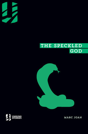 The Speckled God by Marc Joan