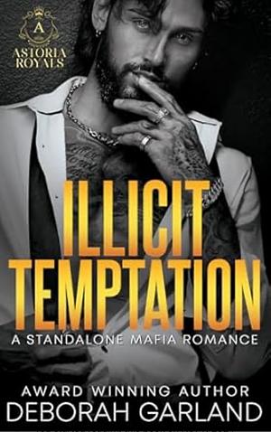 Illicit Temptation by Deborah Garland