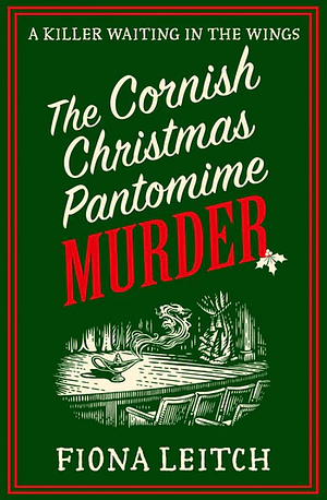 The Cornish Christmas Pantomime Murder by Fiona Leitch