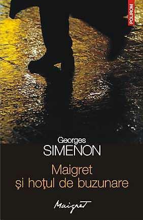 Maigret si hotul de buzunare by Georges Simenon