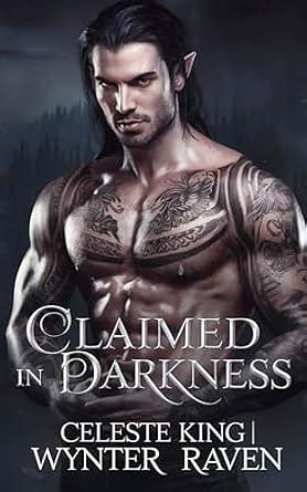 Claimed In Darkness by Wynter Raven