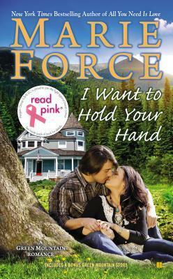 Read Pink I Want to Hold Your Hand by Marie Force