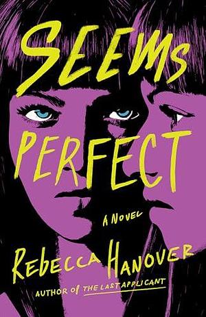 Seems Perfect by Rebecca Hanover