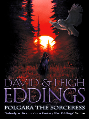 Polgara the Sorceress by David Eddings, Leigh Eddings