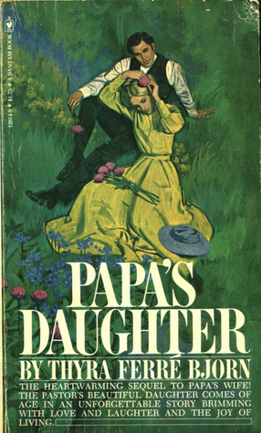 Papa's Daughter by Thyra Ferré Björn