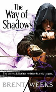 The Way of Shadows by Brent Weeks