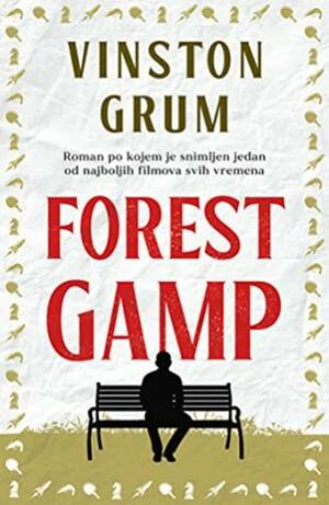 Forest Gamp by Winston Groom