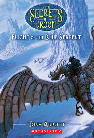 Flight of the Blue Serpent by Tony Abbott, Royce Fitzgerald