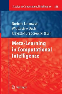 Meta-Learning in Computational Intelligence by 