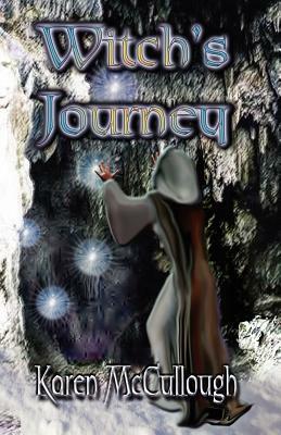 Witch's Journey by Karen McCullough