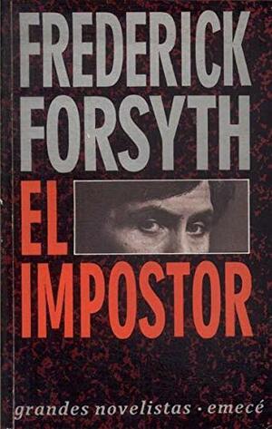 El Impostor by Frederick Forsyth