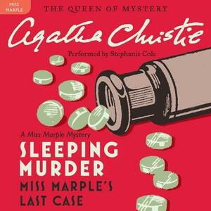 Sleeping Murder: Miss Marple's Last Case by Agatha Christie