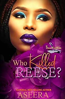 Who Killed Reese? by Aseera