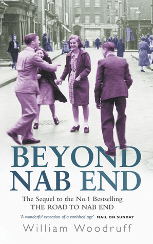 Beyond Nab End by William Woodruff