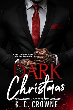 Dark Christmas by K.C. Crowne, K.C. Crowne