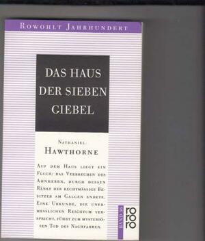 Das Haus der sieben Giebel by Albert Hess, Nathaniel Hawthorne