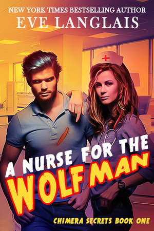 A Nurse for the Wolfman by Eve Langlais