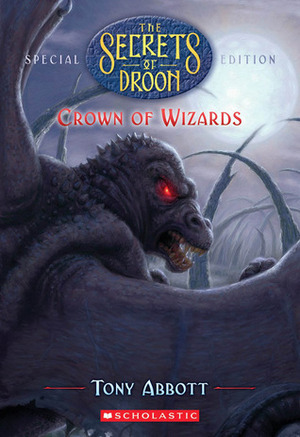 Crown of Wizards by Tony Abbott