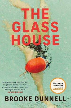 The Glass House by Brooke Dunnell