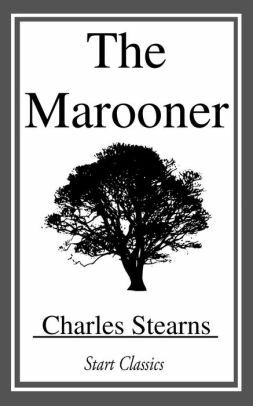 The Marooner by Charles A. Stearns