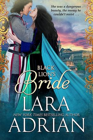 Black Lion's Bride by Lara Adrian