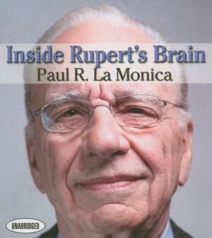 Inside Rupert's Brain by Paul R. Lamonica