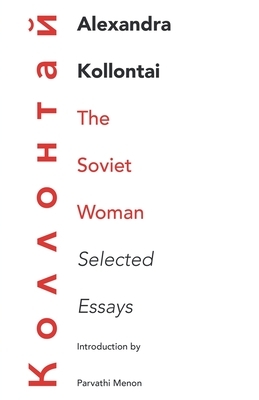 The Soviet Woman by Alexandra Kollontai