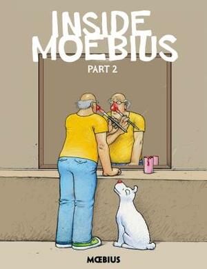 Moebius Library: Inside Moebius Part 2 by Mœbius