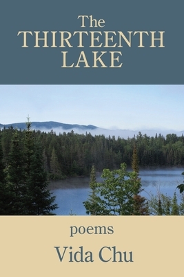 The Thirteenth Lake by Vida Chu