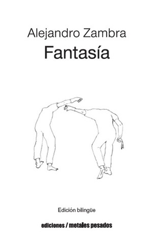 Fantasía by Alejandro Zambra