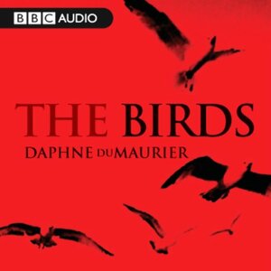 The Birds by Daphne du Maurier