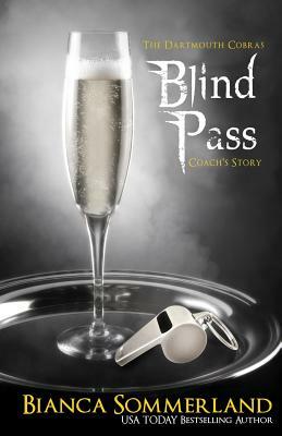 Blind Pass by Bianca Sommerland