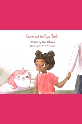 Lauren and the piggy bank by Rob Williams