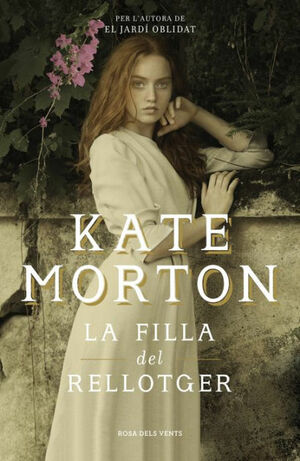 La filla del rellotger by Kate Morton