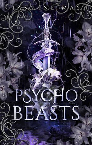 Psycho Beasts by Jasmine Mas