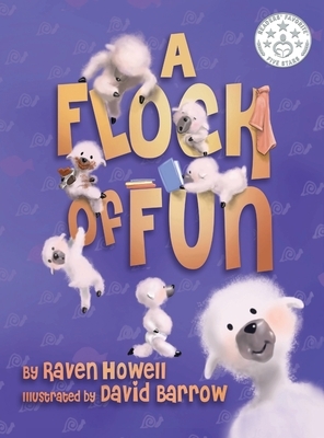 A Flock of Fun by Raven Howell