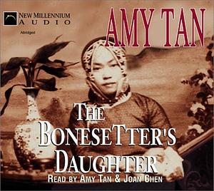 The Bonesetter's Daughter by Amy Tan