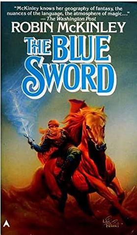 The Blue Sword by Robin McKinley, Robin McKinley