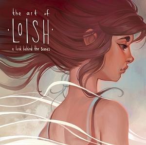 The Art of Loish: A Look Behind the Scenes by 3dtotal Publishing, Lois van Baarle