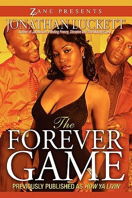 The Forever Game by Jonathan Luckett