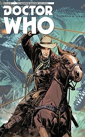 Doctor Who: The Eleventh Doctor Archives #6 by Matthew Dow Smith, Charlie Kirchoff, Tony Lee