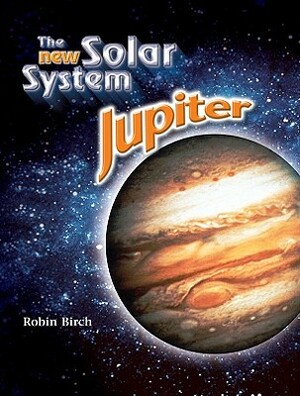 Jupiter by Robin Birch