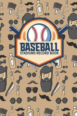 Baseball Stadiums Record Book by Rogue Plus Publishing