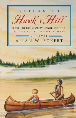 Return to Hawk's Hill by Allan W. Eckert